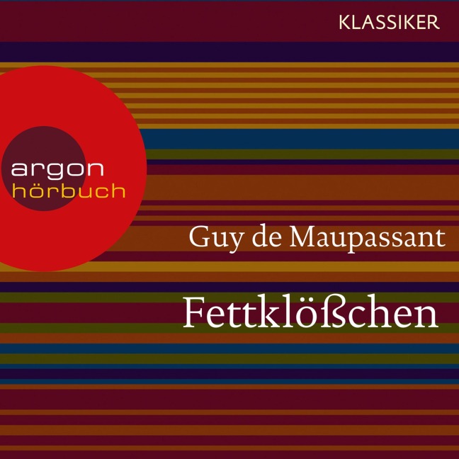Fettklößchen - Guy de Maupassant