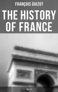 Cover-Bild zum Titel 'The History of France (Vol. 1-6)' von 'François Guizot'