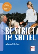 Cover-Bild zum Titel 'Be strict im Sattel' von 'Michael Geitner'
