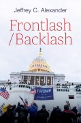 Cover-Bild zum Titel 'Frontlash/Backlash' von 'Jeffrey C Alexander'