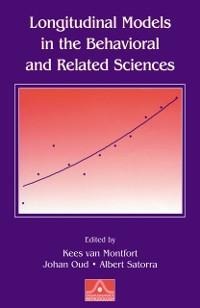 Longitudinal Models in the Behavioral and Related Sciences - 