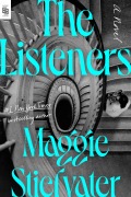 Cover-Bild zum Titel 'The Listeners' von 'Maggie Stiefvater'