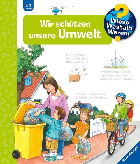 Wieso? Weshalb? Warum?, Band 67: Wir schützen unsere Umwelt - Carola von Kessel