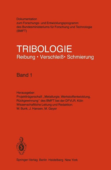 Tribologie Reibung · Verschleiß · Schmierung - 