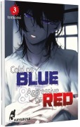 Cover-Bild zum Titel 'Cold as Blue & Aggressive as Red 3' von 'Tomomi'