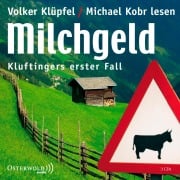 Milchgeld - Volker Klüpfel, Michael Kobr