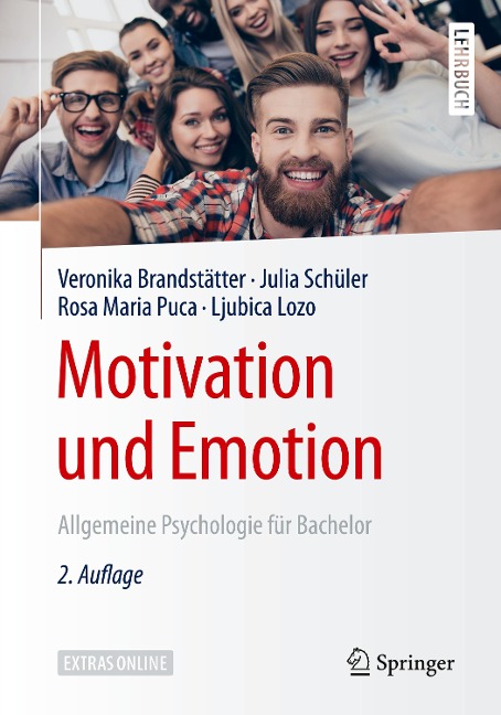 Motivation und Emotion - Veronika Brandstätter, Ljubica Lozo, Rosa Maria Puca, Julia Schüler