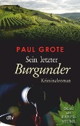 Cover-Bild zum Titel 'Sein letzter Burgunder' von 'Paul Grote'