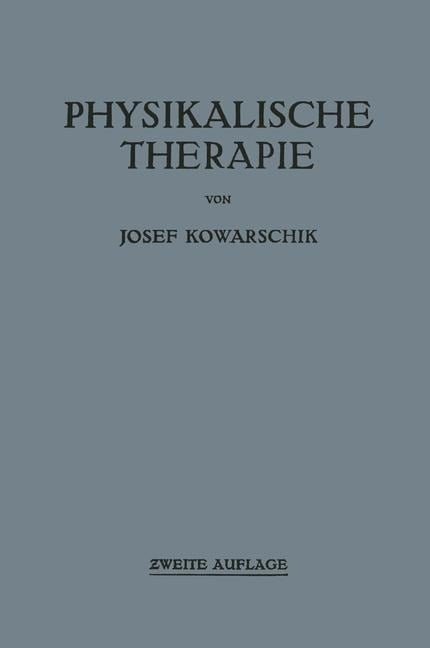 Physikalische Therapie - Josef Kowarschik