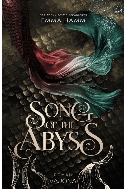 Song of the Abyss - Emma Hamm