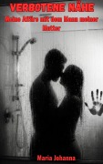Cover-Bild zum Titel 'Verbotene Nähe' von 'Maria Johanna'
