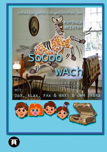 Soooo wach - Kordula Meister