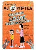 Cover-Bild zum Titel 'Okulun Gözde Ögrencisiyim' von 'Sebnem Güler Karacan'