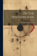 Cover-Bild zum Titel 'On The Pentadeltoid' von 'Roswell Powell Stephens'