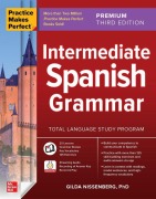 Cover-Bild zum Titel 'Practice Makes Perfect: Intermediate Spanish Grammar' von 'Gilda Nissenberg'