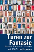 Cover-Bild zum Titel 'Türen zur Fantasie' von 'Marion Gay'