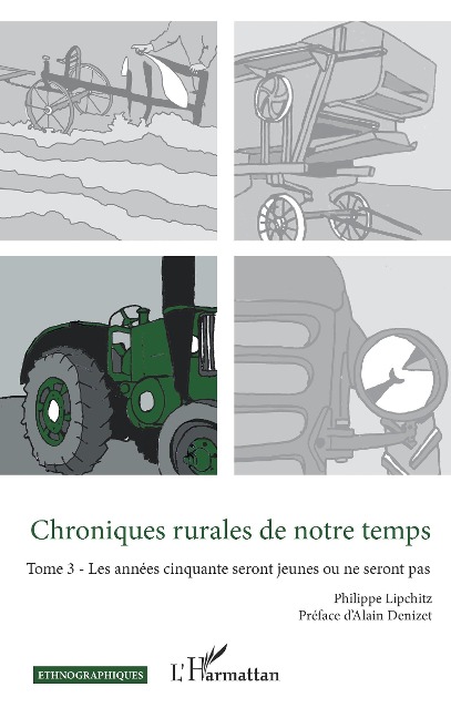 Chroniques rurales de notre temps - Lipchitz