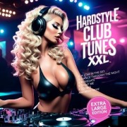 Hardstyle Club Tunes XXL - Various