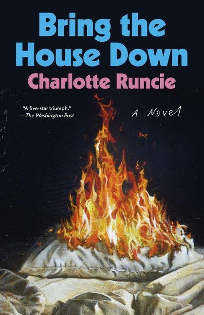 Bring the House Down - Charlotte Runcie