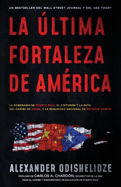 La última fortaleza de América - Alexander Odishelidze