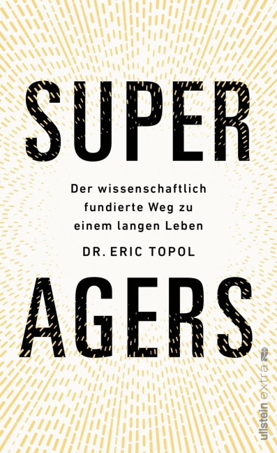 Super Agers - Eric Topol
