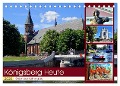 KÖNIGSBERG HEUTE - Bilder aus Kaliningrad (Tischkalender 2024 DIN A5 quer), CALVENDO Monatskalender - Henning von Löwis of Menar