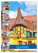 Cover-Bild zum Titel 'Eguisheim - Postkartenidylle (Wandkalender 2026 DIN A3 hoch), CALVENDO Monatskalender' von 'Nina Schwarze'