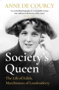 Cover-Bild zum Titel 'Society's Queen' von 'Anne De Courcy'