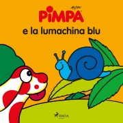 Cover-Bild zum Titel 'Pimpa e la lumachina blu' von 'Altan'