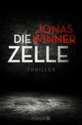 Cover-Bild zum Titel 'Die Zelle' von 'Jonas Winner'
