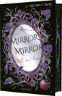  Mirror, Mirror, Tell me Lies