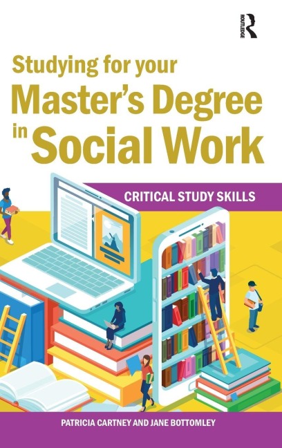 Studying for your Master's Degree in Social Work - Jane Bottomley, Patricia Cartney