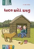 Cover-Bild zum Titel 'KidS Klassenlektüre: Luca will weg. Lesestufe 3' von 'Annette Weber'