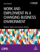 Cover-Bild zum Titel 'Work and Employment in a Changing Business Environment' von 'Graham Perkins, Stephen Taylor'