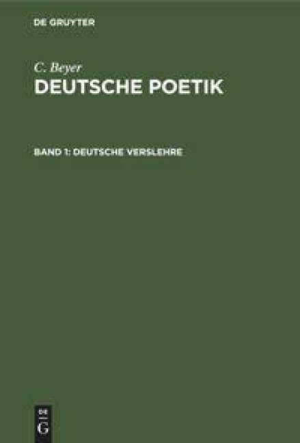 Deutsche Verslehre - C. Beyer