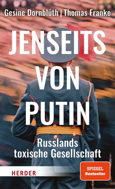 Jenseits von Putin - Gesine Dornblüth, Thomas Franke