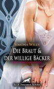 Cover-Bild zum Titel 'Die Braut und der willige Bäcker - die geile Hochzeitstorte | Erotische Geschichte' von 'Simona Wiles'
