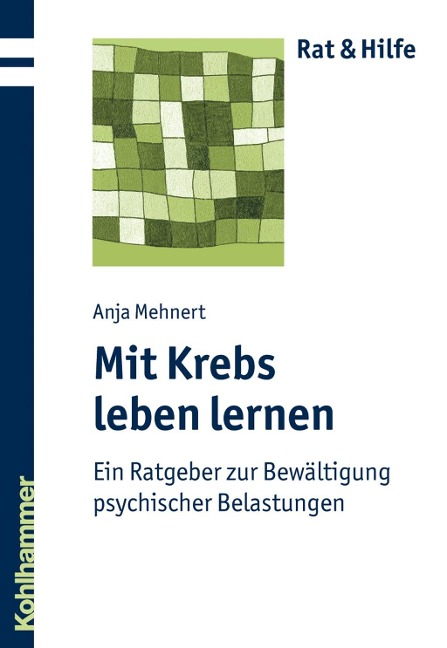 Mit Krebs leben lernen - Anja Mehnert