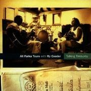 Talking Timbuktu - Ali Farka & Cooder Tour'