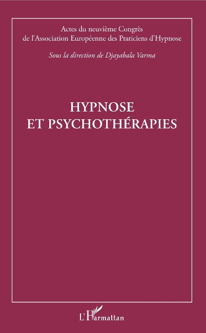 Hypnose et psychotherapies - Djayabala Varma Djayabala