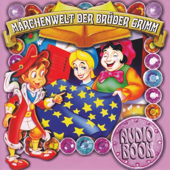 Märchenwelt der Brüder Grimm - Brüder Grimm