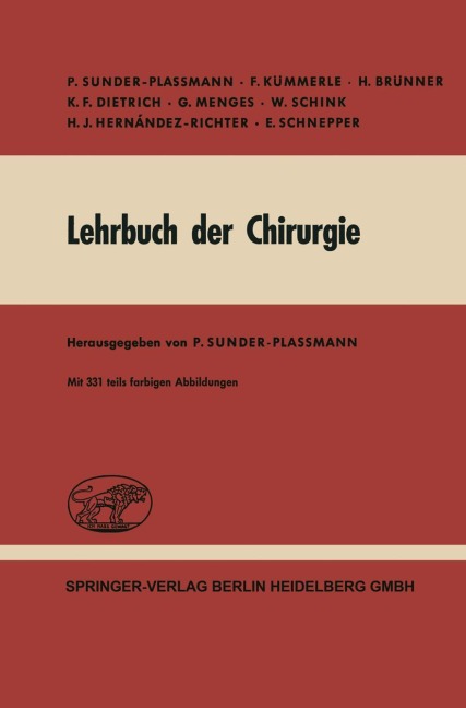 Lehrbuch der Chirurgie - P. Sunder-Plassmann, F. Kümmerle, H. Brünner, E. Schnepper, G. Menges