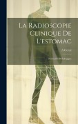 Cover-Bild zum Titel 'La Radioscopie Clinique De L'estomac' von 'A. Cerné'