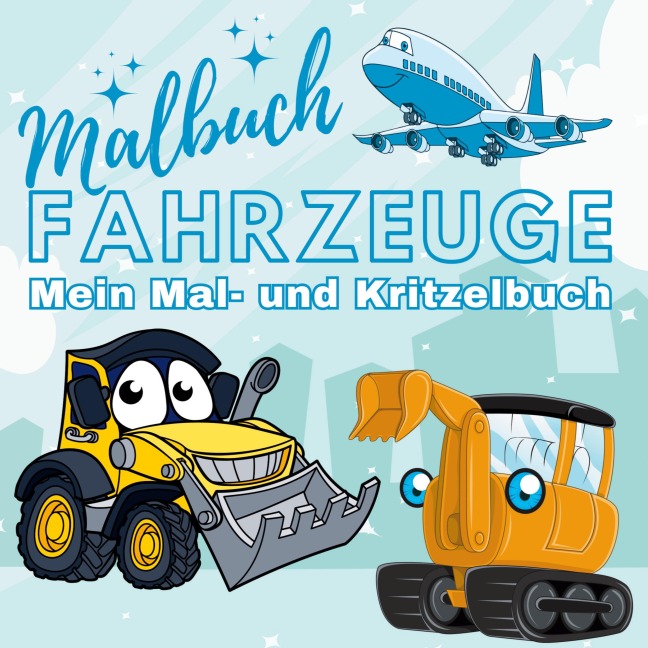 XXL Malbuch Fahrzeuge - Mein Mal- und Kritzelbuch - Inspirations Lounge