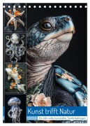 Cover-Bild zum Titel 'Kunst trifft Natur (Tischkalender 2026 DIN A5 hoch), CALVENDO Monatskalender' von 'Steffen Gierok-Latniak'