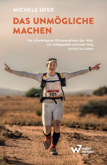 Das Unmögliche machen - Michele Ufer