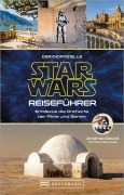 Cover-Bild zum Titel 'Der inoffizielle Star Wars Reiseführer' von 'Andrea David'