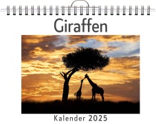 Cover-Bild zum Titel 'Giraffen - (Wandkalender 2025, Kalender DIN A4 quer, Monatskalender im Querformat mit Kalendarium, das perfekte Geschenk)' von 'David Werner'