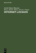 Internet-Lexikon - Detlef Jürgen Brauner, Robert Raible-Besten, Martin Weigert