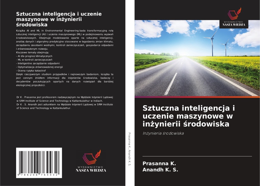 Sztuczna inteligencja i uczenie maszynowe w in¿ynierii ¿rodowiska - Prasanna K., Anandh K. S.